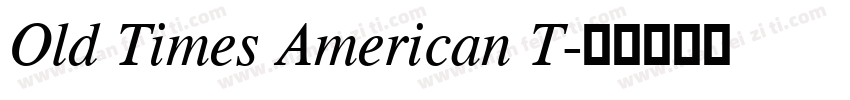Old Times American T字体转换